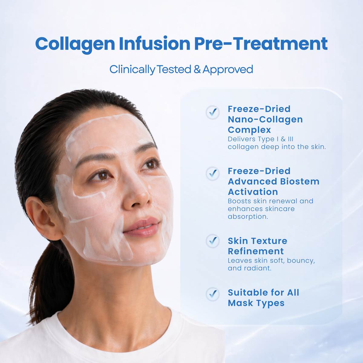 Collagen Infusion Pre-Treatment Mask
